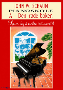 Hovedbilde John W. Schaum Pianoskole A - Den R&oslash;de Boken - Schaum