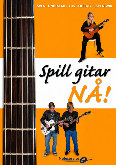 Hovedbilde Spill gitar NÅ! - Lundestad, Solberg, Wik